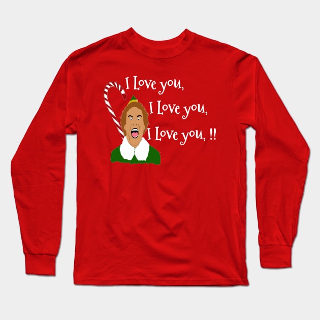 Elf Funny Quotes Long Sleeve T-Shirt by PoetandChef